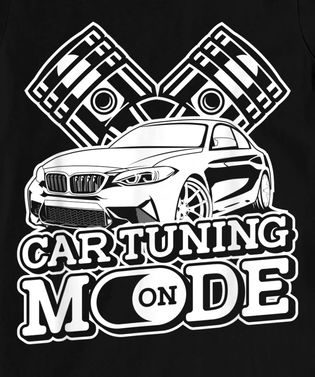 Car Tuning Mode On - Automobile Mechanic Garage Car Tuner T-Shirt, Women T-Shirt