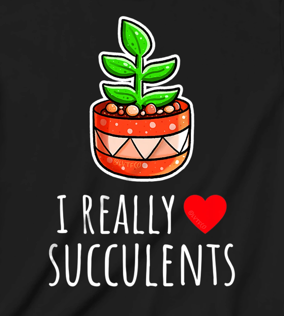 I Really Love Succulents Cute Minimalist Illustration T-Shirt, Kid T-Shirt and Women T-Shirt