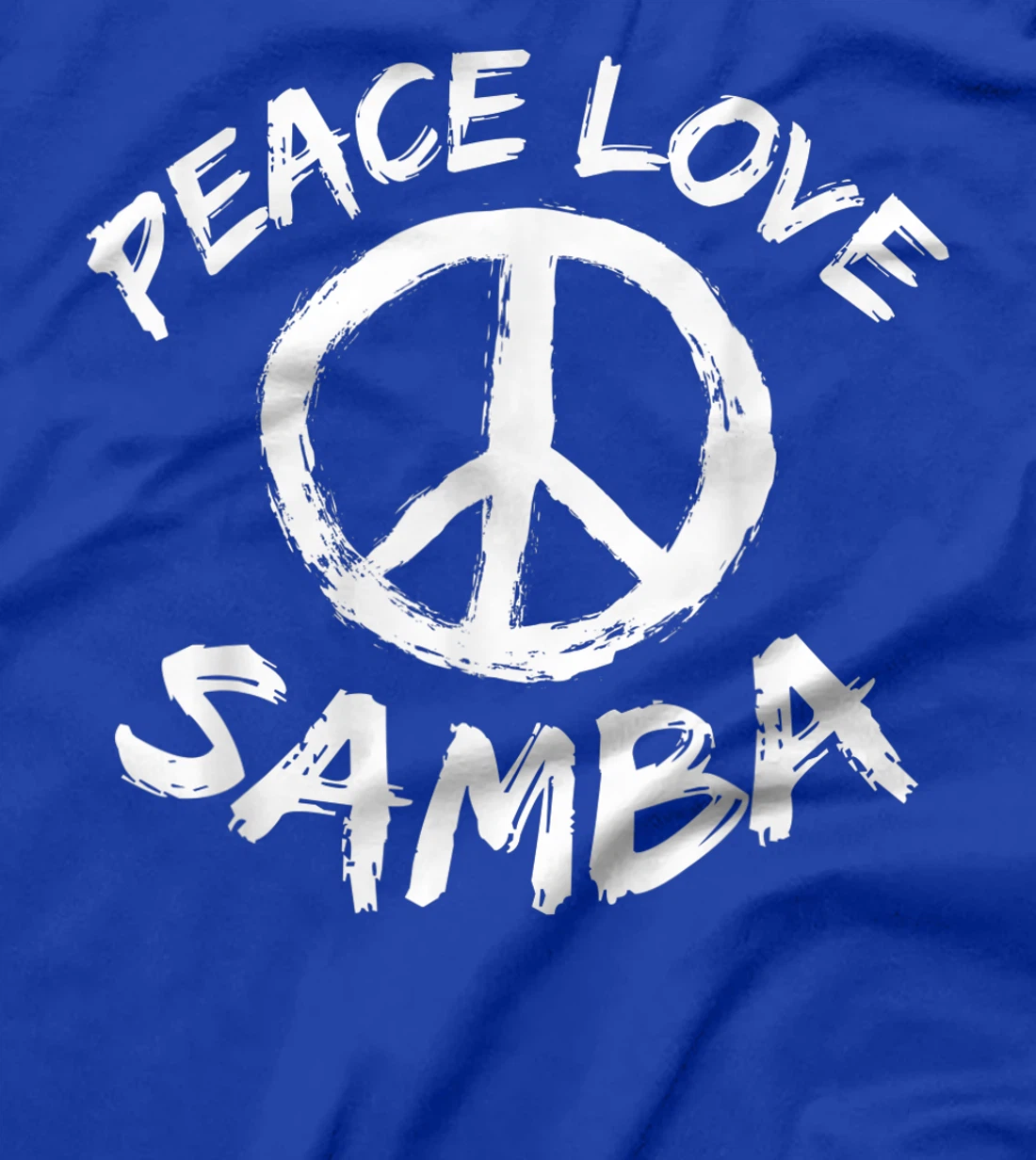 Samba Dancer Dance Partner Dance Teacher Outfit Peace Love T-Shirt, Kid T-Shirt and Women T-Shirt