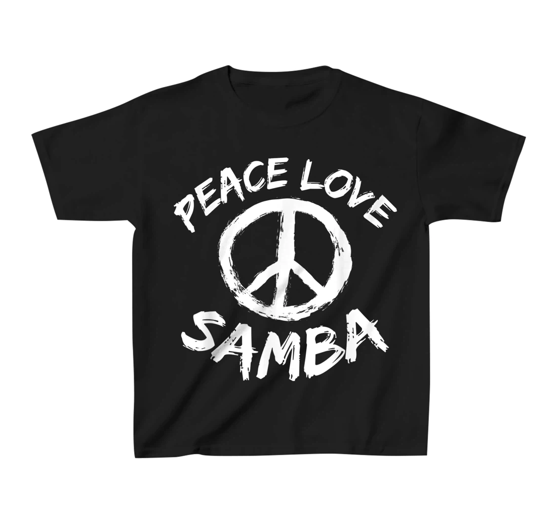 Samba Dancer Dance Partner Dance Teacher Outfit Peace Love T-Shirt, Kid T-Shirt and Women T-Shirt