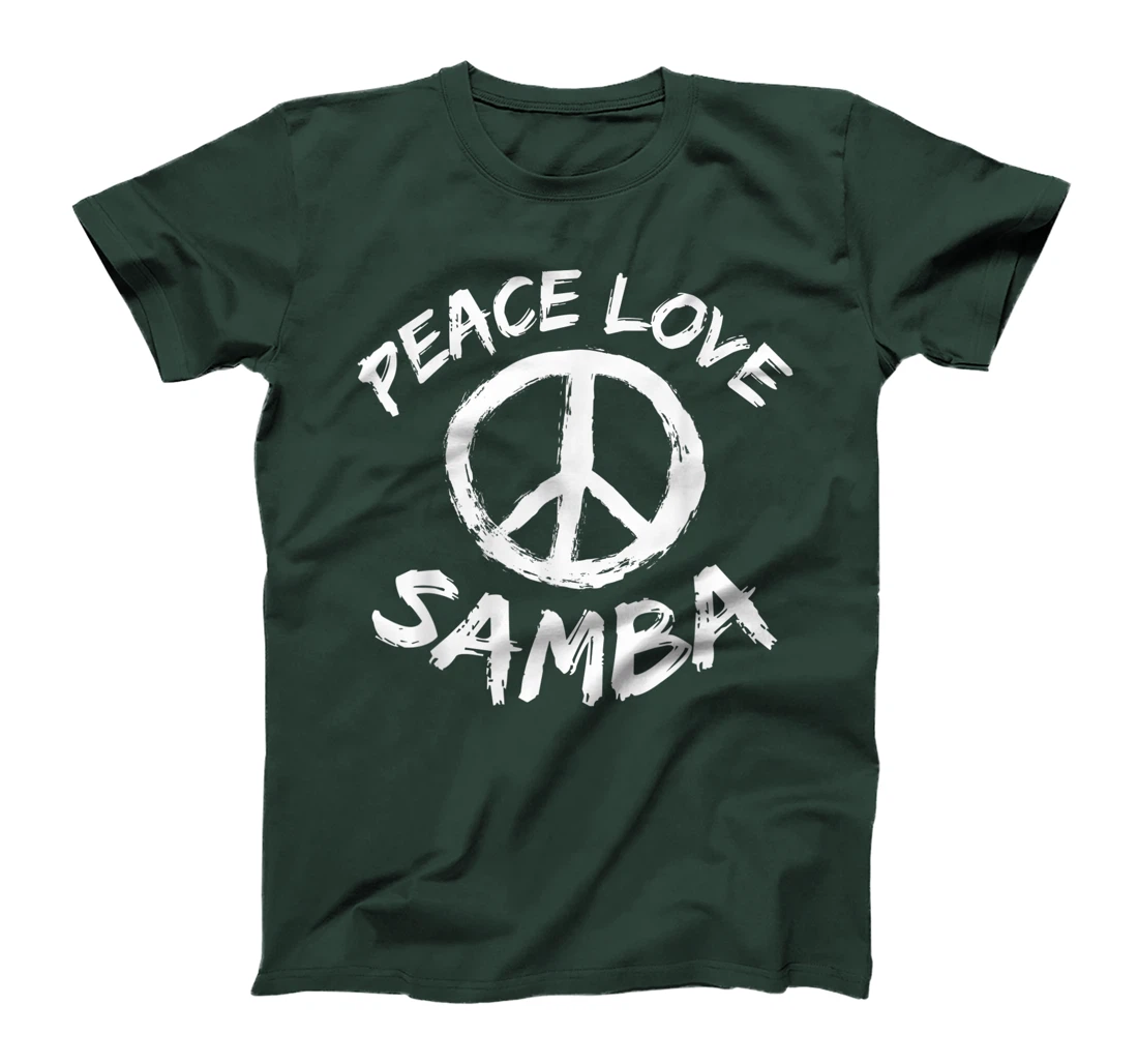 Samba Dancer Dance Partner Dance Teacher Outfit Peace Love T-Shirt, Kid T-Shirt and Women T-Shirt