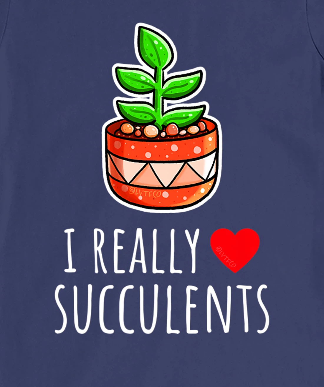 I Really Love Succulents Cute Minimalist Illustration T-Shirt, Kid T-Shirt and Women T-Shirt