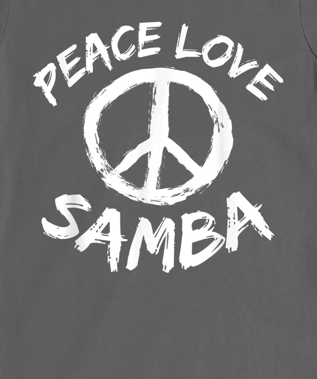 Samba Dancer Dance Partner Dance Teacher Outfit Peace Love T-Shirt, Kid T-Shirt and Women T-Shirt