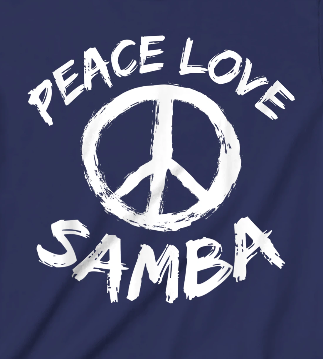 Samba Dancer Dance Partner Dance Teacher Outfit Peace Love T-Shirt, Kid T-Shirt and Women T-Shirt