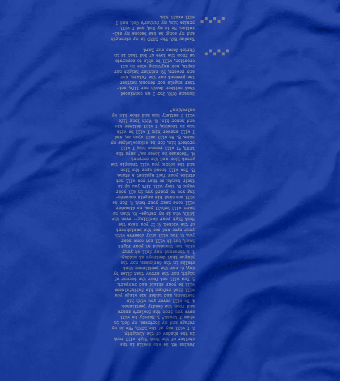 Creative style of bible verse - Psalms 91 T-Shirt