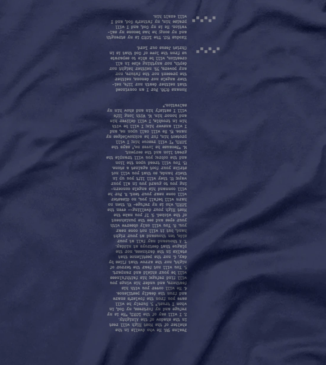 Creative style of bible verse - Psalms 91 T-Shirt