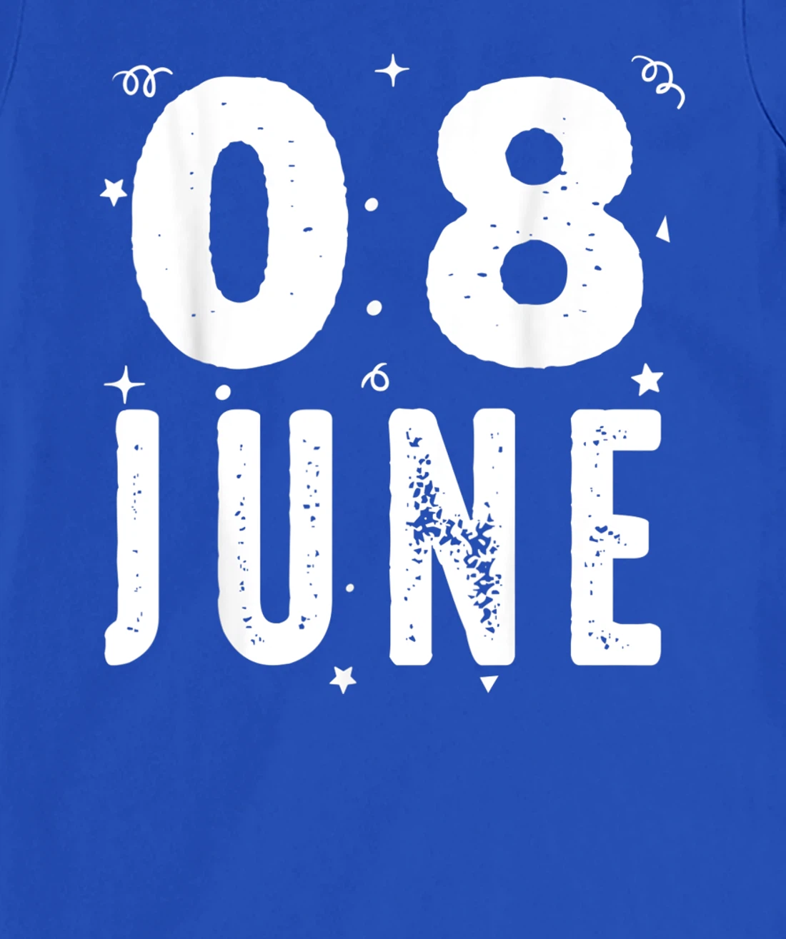 08 June Anniversary Party Special Occasions for Today T-Shirt, Kid T-Shirt and Women T-Shirt