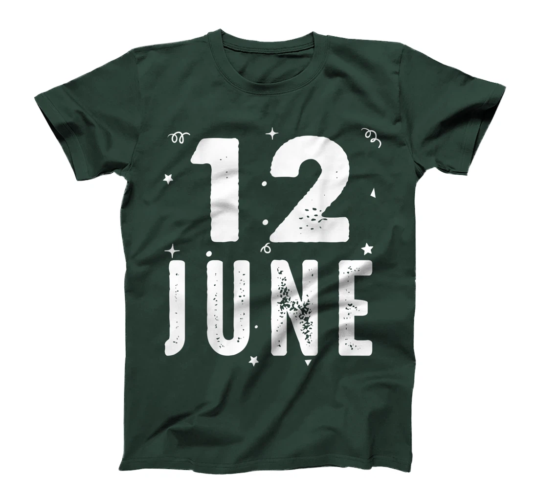 12 June Anniversary Party Special Occasions for Today T-Shirt, Kid T-Shirt and Women T-Shirt