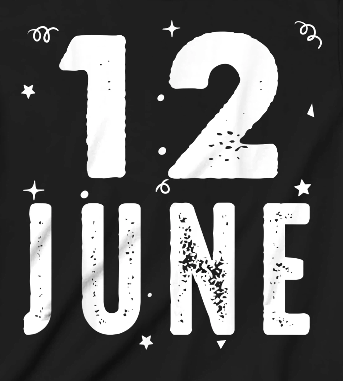 12 June Anniversary Party Special Occasions for Today T-Shirt, Kid T-Shirt and Women T-Shirt