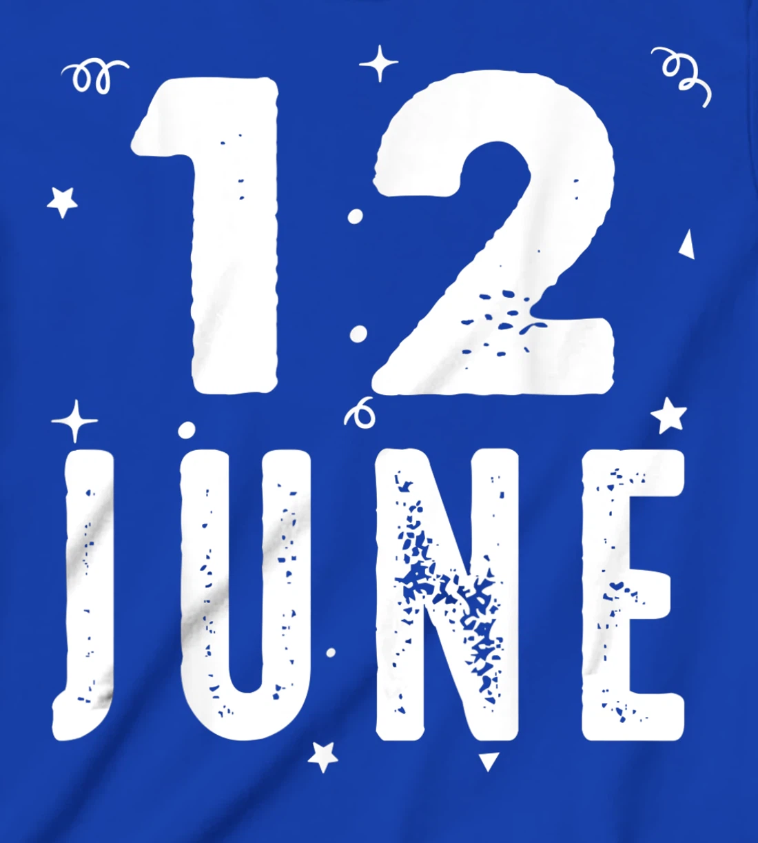 12 June Anniversary Party Special Occasions for Today T-Shirt, Kid T-Shirt and Women T-Shirt