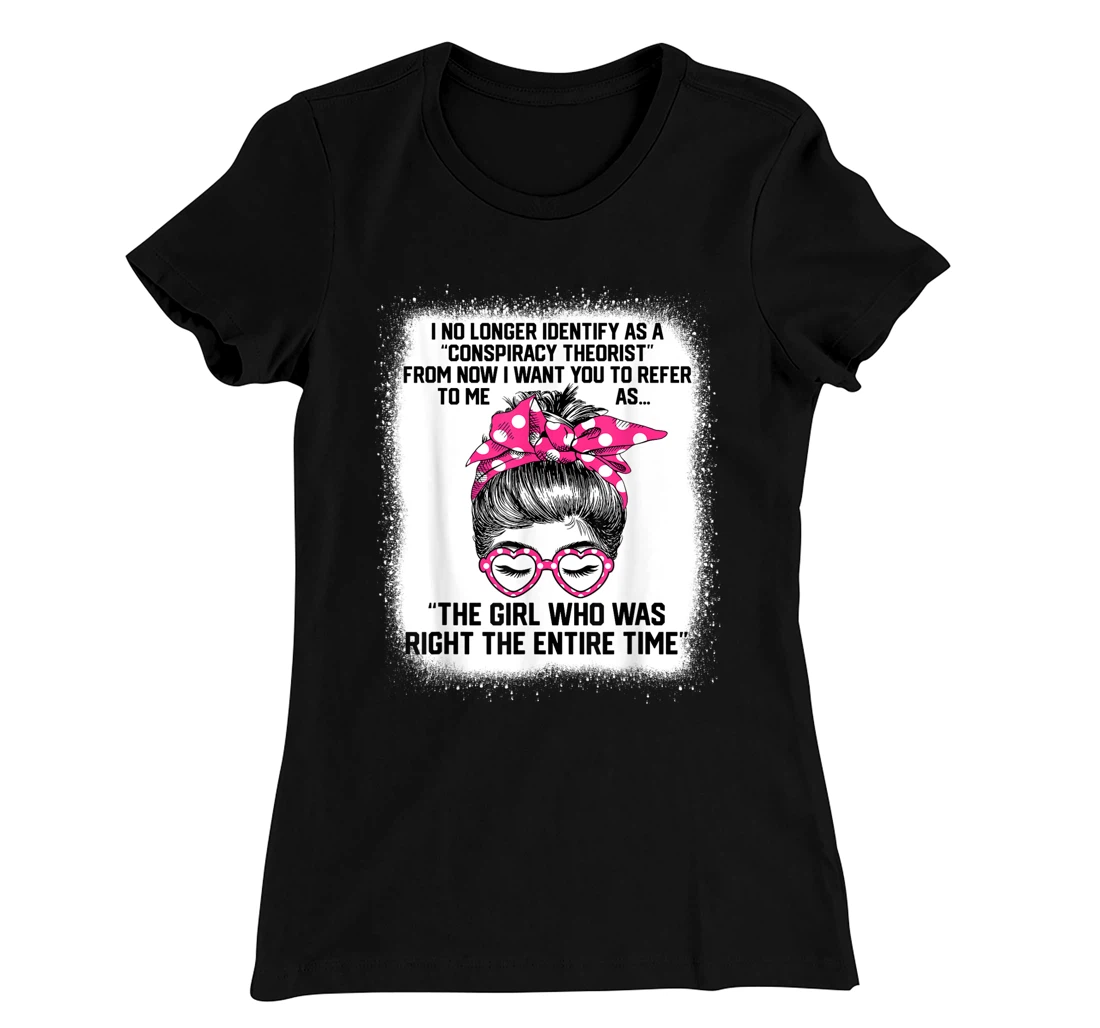 The Girl Who Right Entire Time Pink Dots Messy Bun Bleached T-Shirt, Women T-Shirt