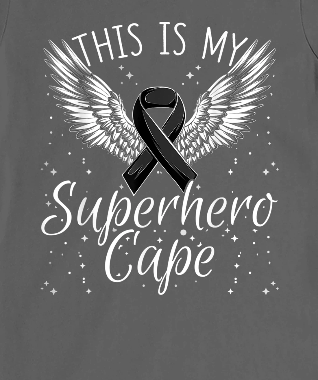 Skin Cancer Awareness This Is My Superhero Cape T-Shirt, Women T-Shirt