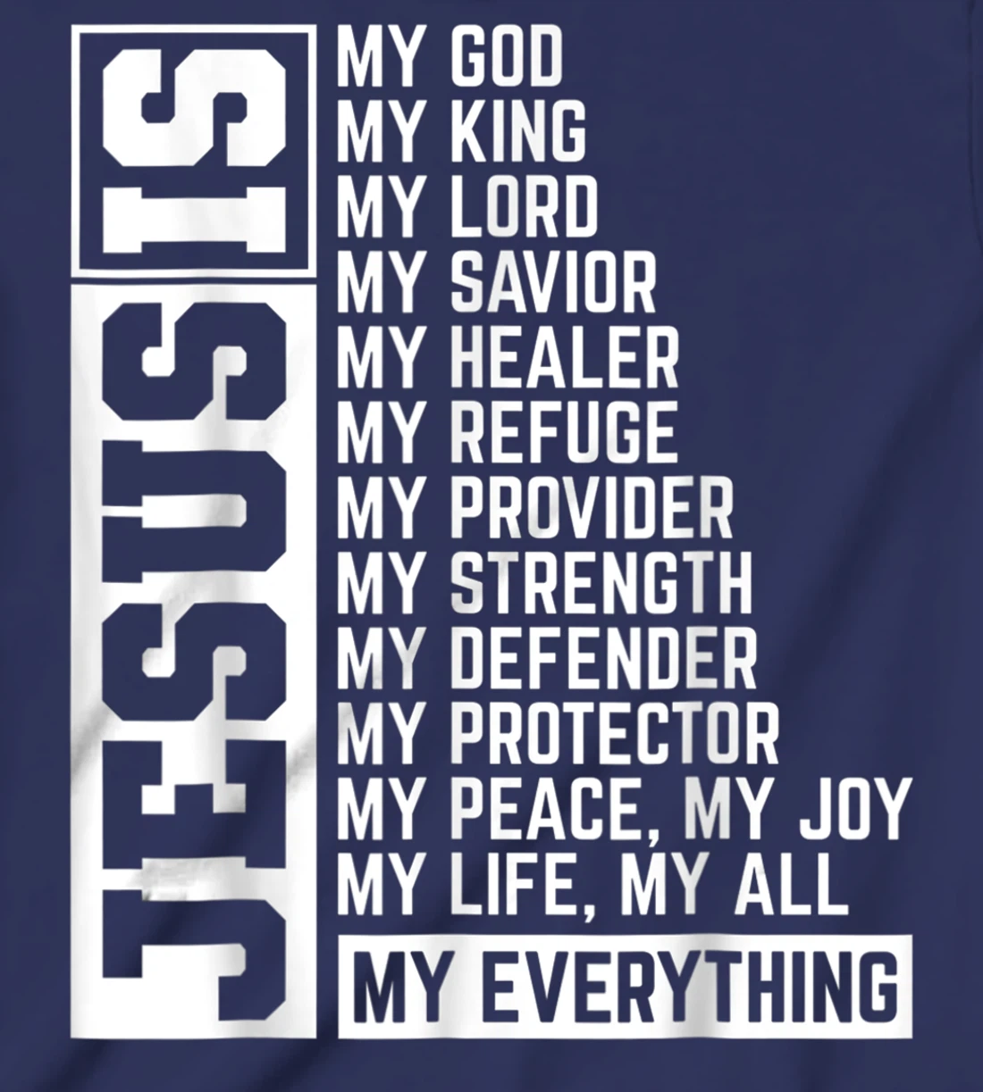 Faith Cross Christian Religious Jesus Lord Gift Jesus T-Shirt, Kid T-Shirt and Women T-Shirt