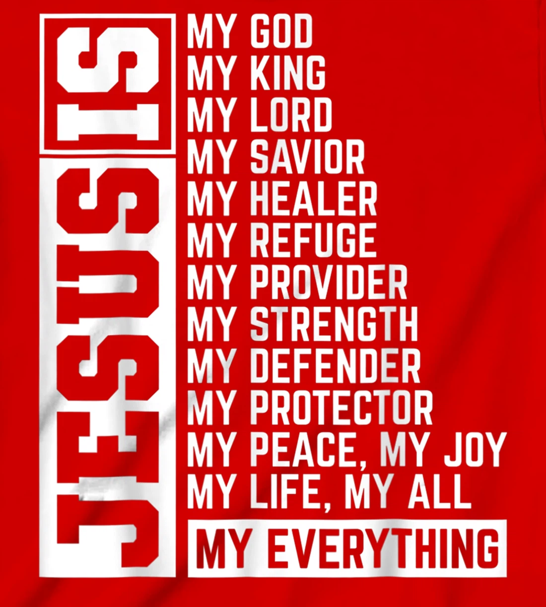 Faith Cross Christian Religious Jesus Lord Gift Jesus T-Shirt, Kid T-Shirt and Women T-Shirt
