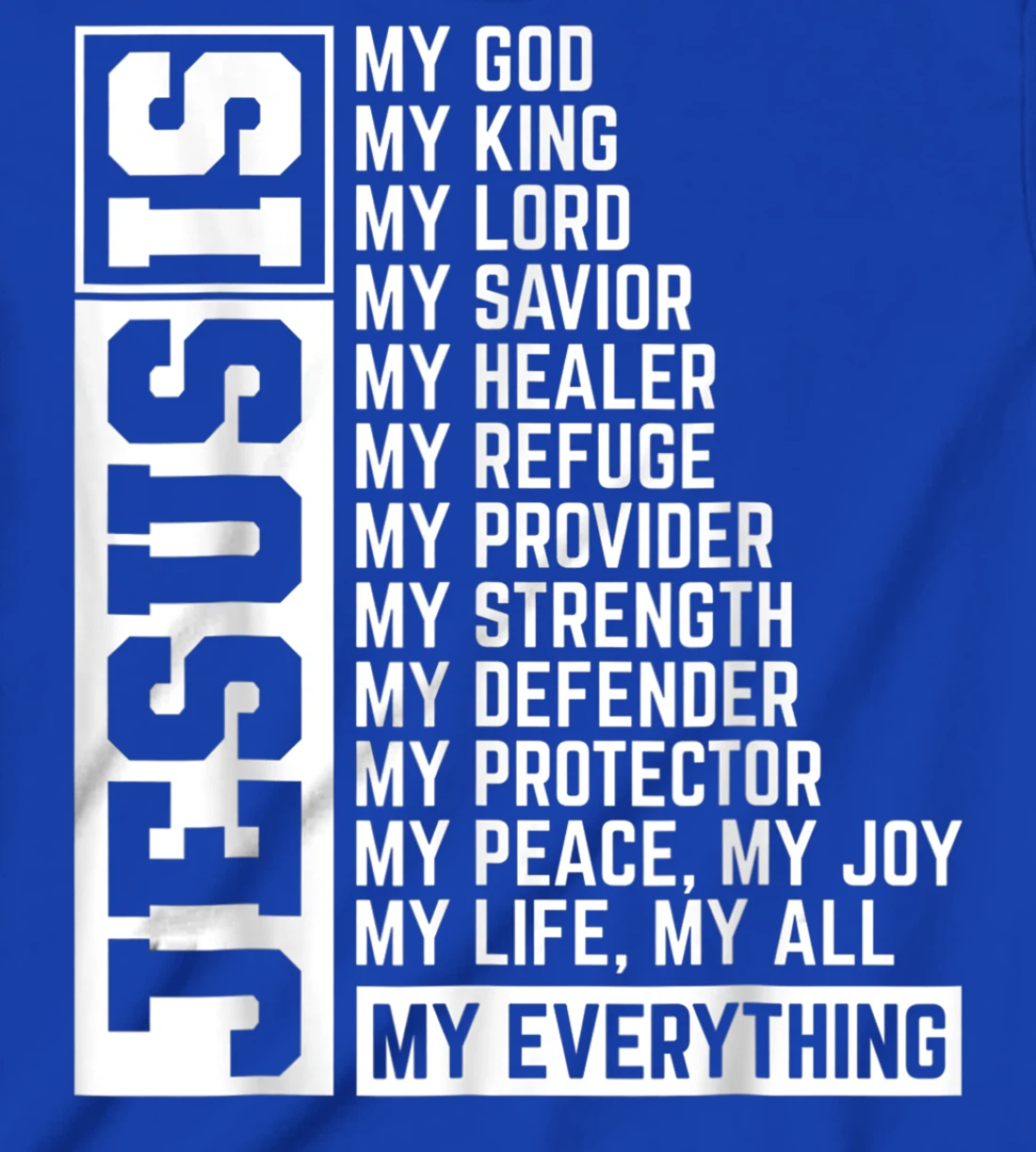 Faith Cross Christian Religious Jesus Lord Gift Jesus T-Shirt, Kid T-Shirt and Women T-Shirt