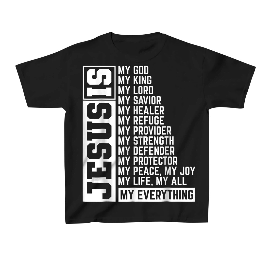 Faith Cross Christian Religious Jesus Lord Gift Jesus T-Shirt, Kid T-Shirt and Women T-Shirt