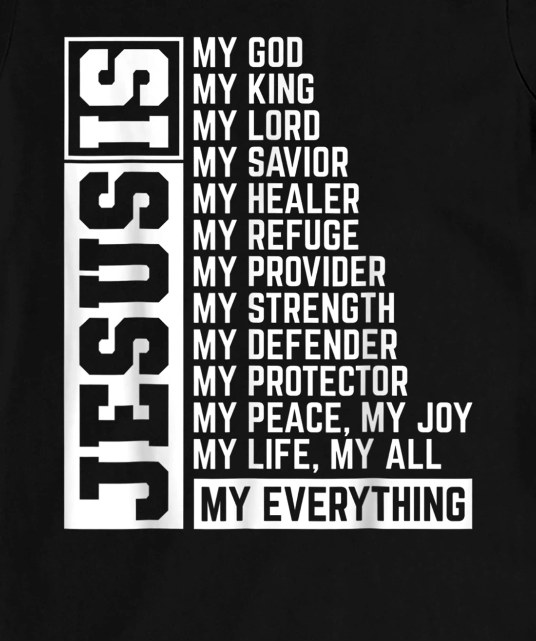 Faith Cross Christian Religious Jesus Lord Gift Jesus T-Shirt, Kid T-Shirt and Women T-Shirt