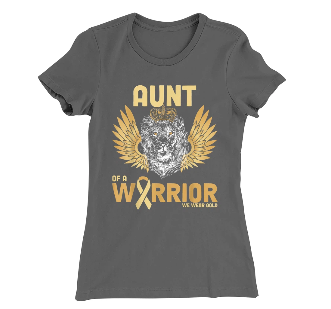 I Wear Gold For Childhood Cancer Awareness Aunt Of A Warrior T-Shirt, Women T-Shirt
