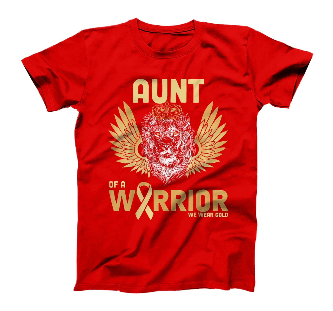 I Wear Gold For Childhood Cancer Awareness Aunt Of A Warrior T-Shirt, Women T-Shirt