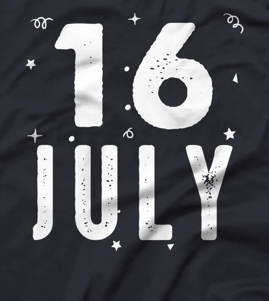 16 July Anniversary Party Special Occasions for Today T-Shirt, Kid T-Shirt and Women T-Shirt