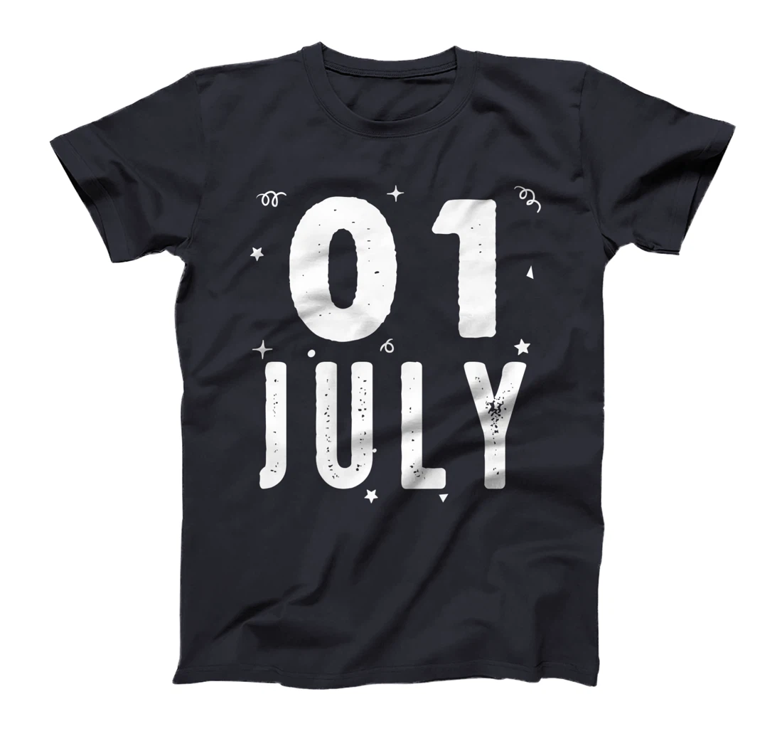 01 July Anniversary Party Special Occasions for Today T-Shirt, Kid T-Shirt and Women T-Shirt