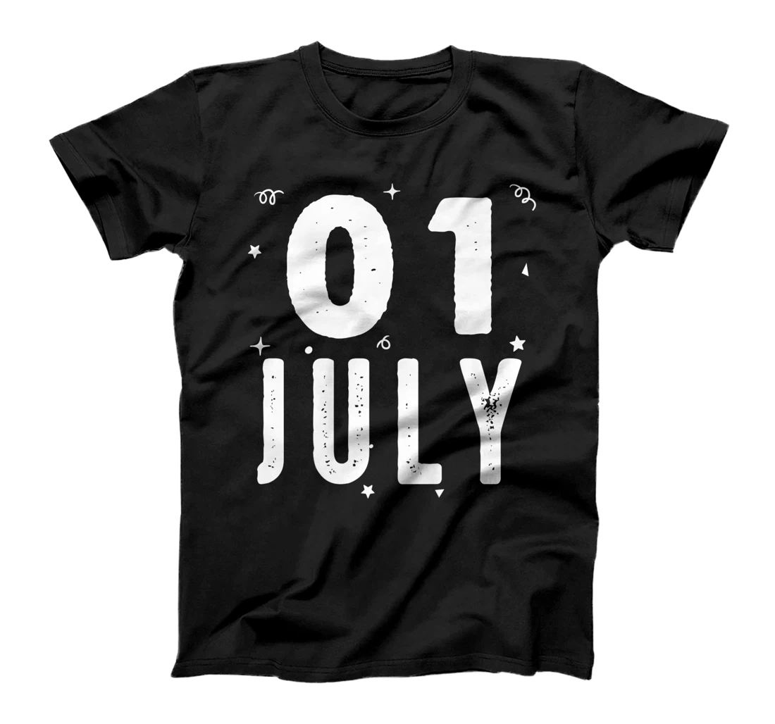 01 July Anniversary Party Special Occasions for Today T-Shirt, Kid T-Shirt and Women T-Shirt