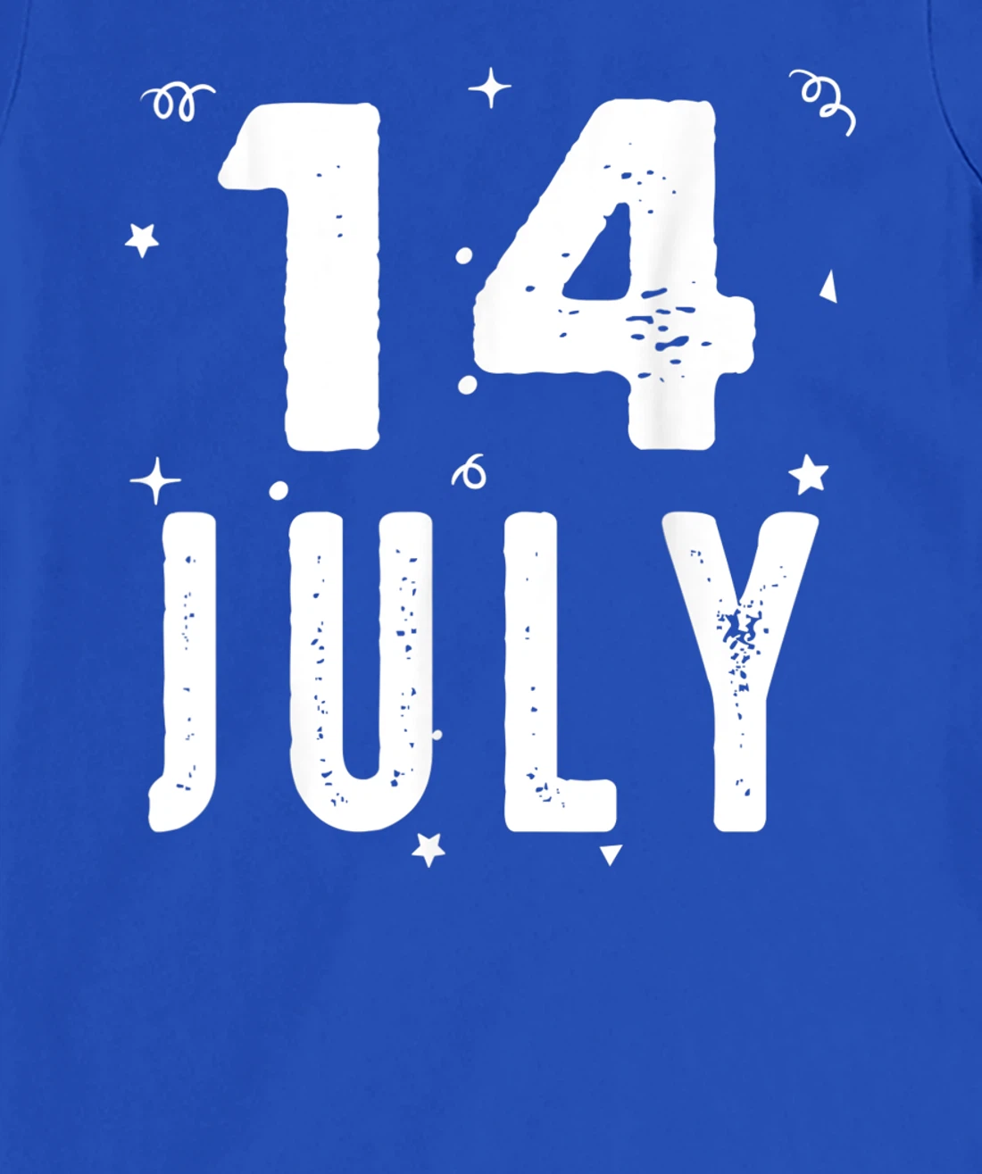 14 July Anniversary Party Special Occasions for Today T-Shirt, Kid T-Shirt and Women T-Shirt