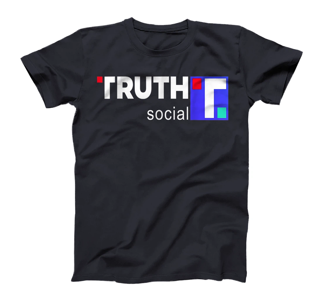 Truth Social Media Truth Social Trump T-Shirt, Kid T-Shirt and Women T-Shirt
