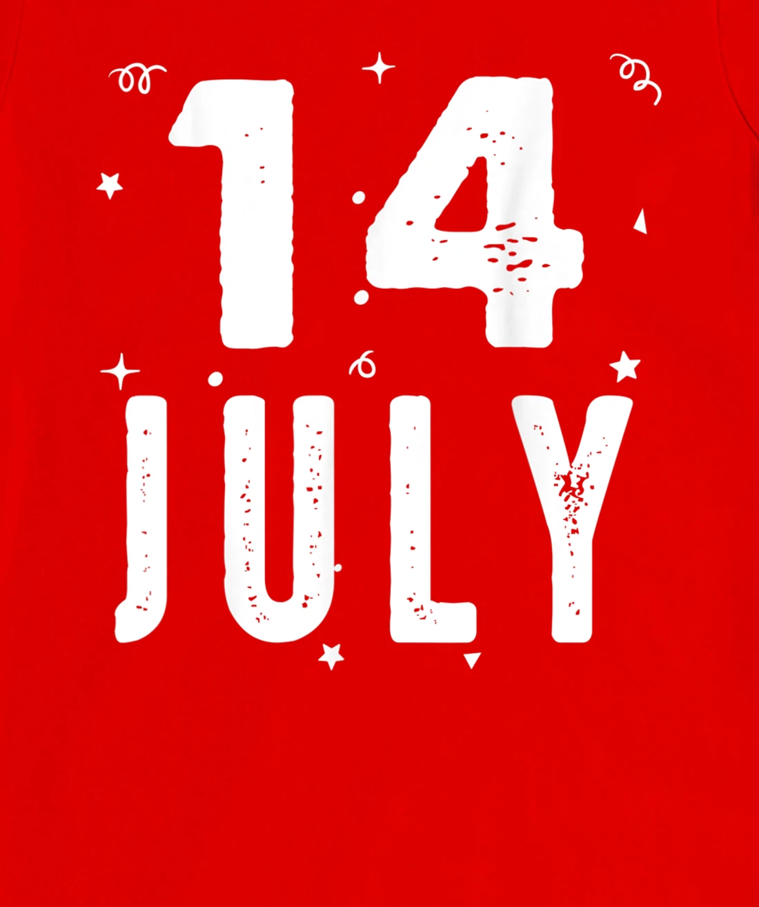 14 July Anniversary Party Special Occasions for Today T-Shirt, Kid T-Shirt and Women T-Shirt