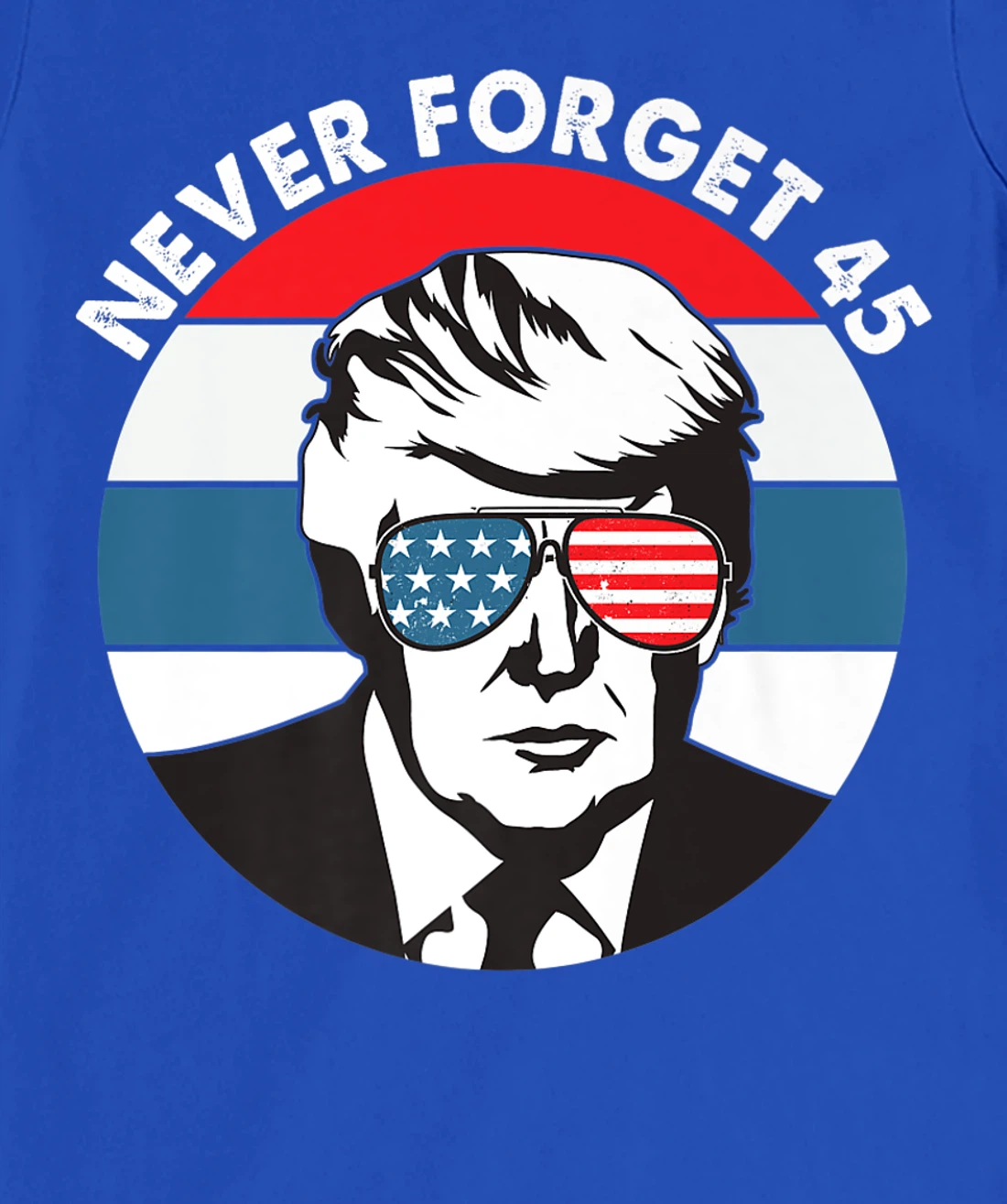 Donald Trump Never Forget 2016 Conservative Men Women Retro T-Shirt, Women T-Shirt