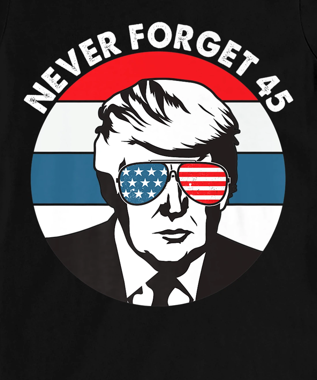 Donald Trump Never Forget 2016 Conservative Men Women Retro T-Shirt, Women T-Shirt