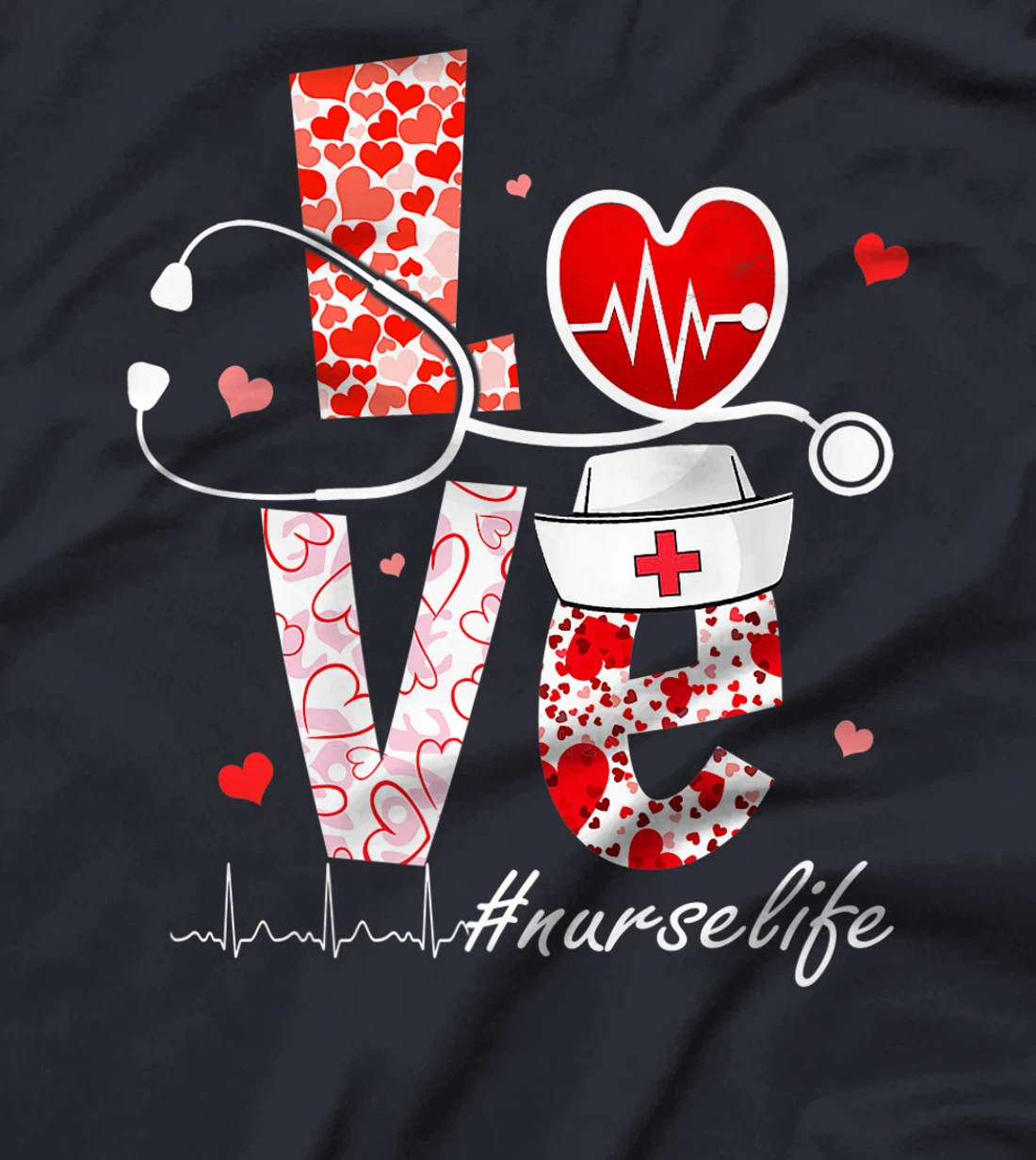 LOVE Stethoscope Nurse Life Valentine Day Heart T-Shirt, Women T-Shirt