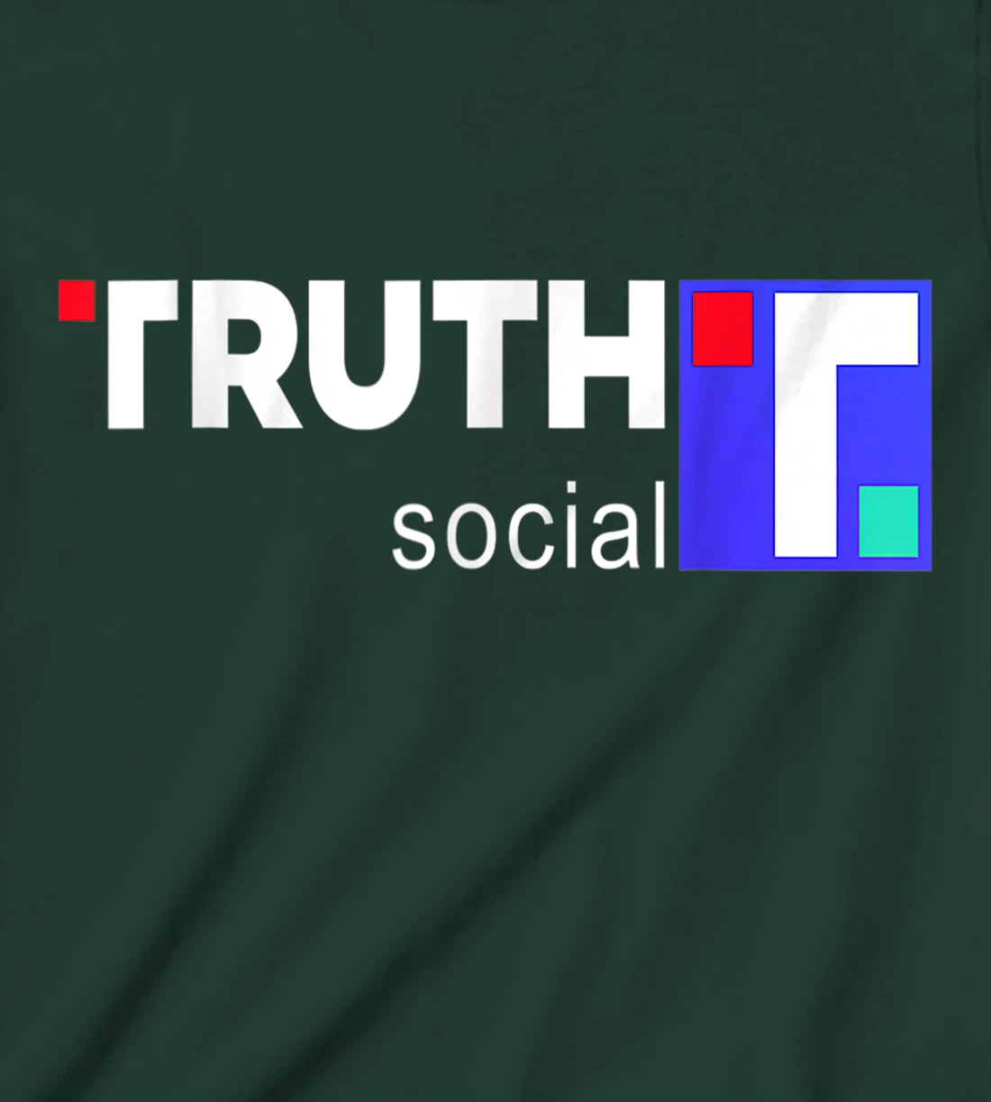 Truth Social Media Truth Social Trump T-Shirt, Kid T-Shirt and Women T-Shirt