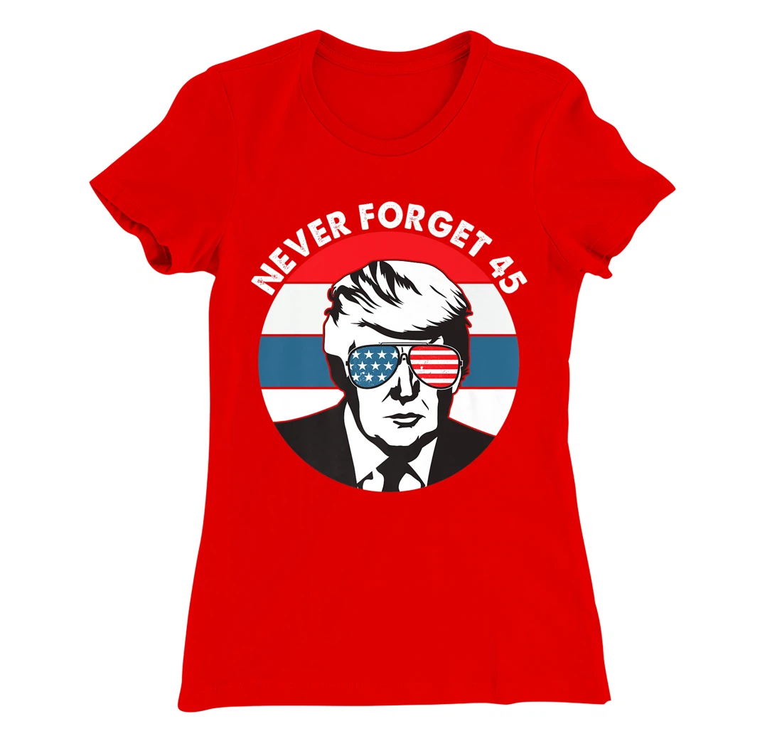 Donald Trump Never Forget 2016 Conservative Men Women Retro T-Shirt, Women T-Shirt
