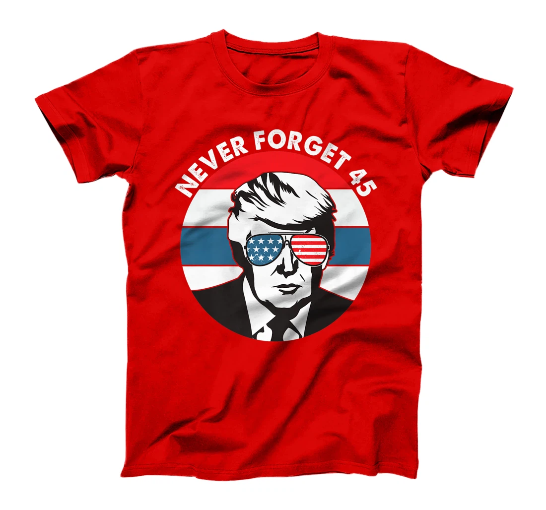 Donald Trump Never Forget 2016 Conservative Men Women Retro T-Shirt, Women T-Shirt