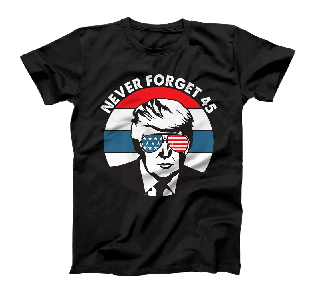 Donald Trump Never Forget 2016 Conservative Men Women Retro T-Shirt, Women T-Shirt