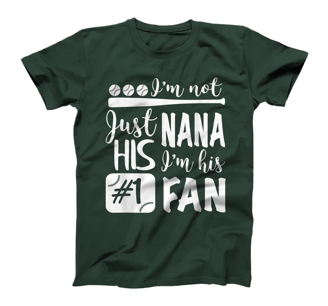 I'm Not Just His Nana I'm His Number One Fan Baseball Cute T-Shirt, Women T-Shirt