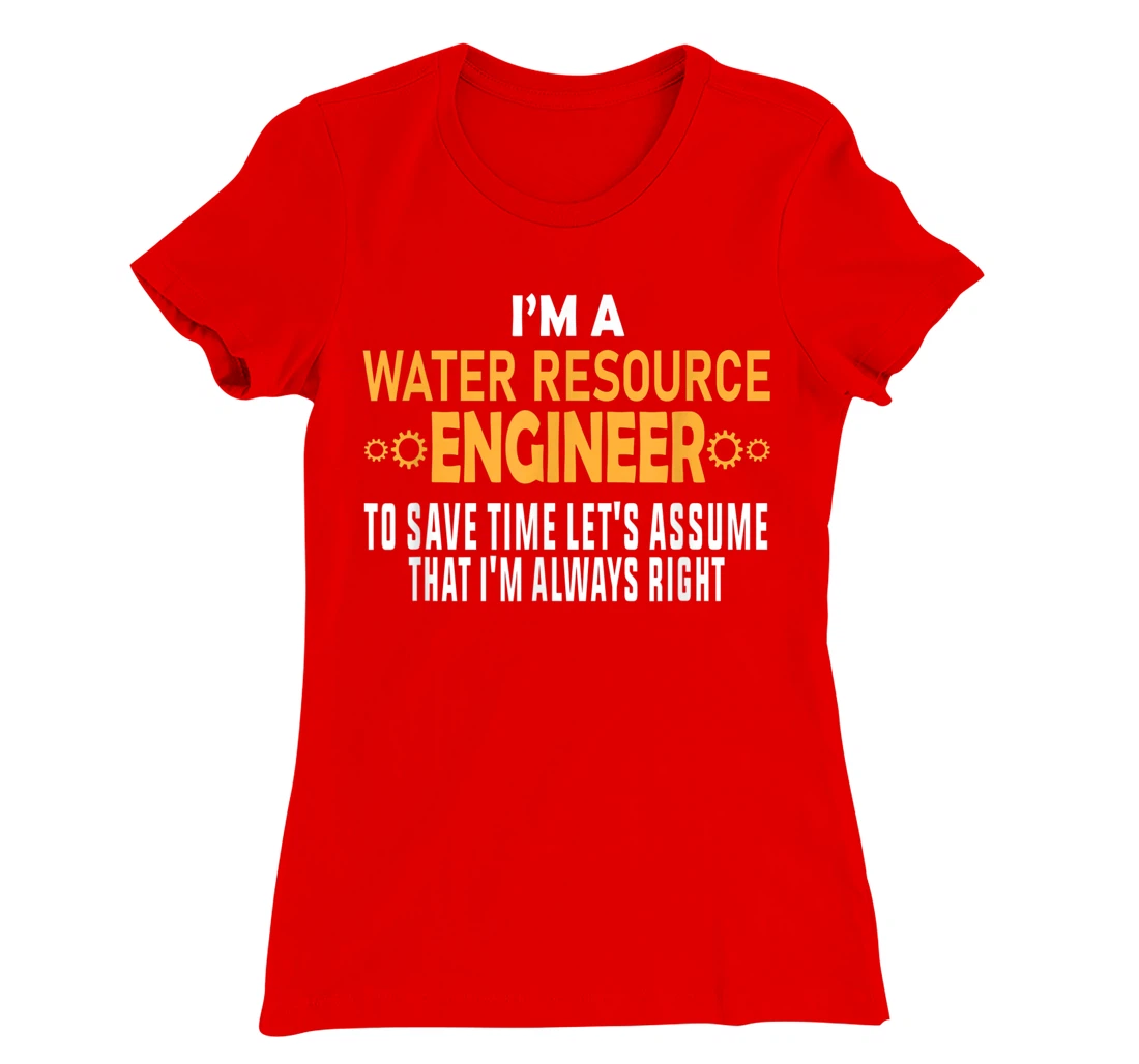 Water Resources Engineer T-Shirt, Women T-Shirt