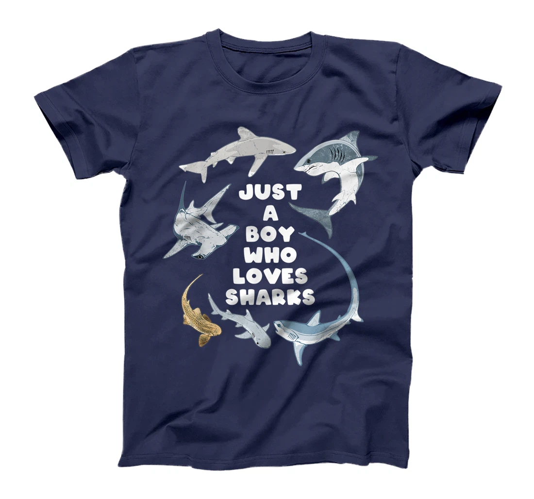 Just a boy who loves sharks T-Shirt, Kid T-Shirt and Women T-Shirt