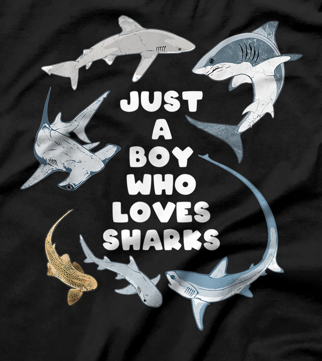 Just a boy who loves sharks T-Shirt, Kid T-Shirt and Women T-Shirt