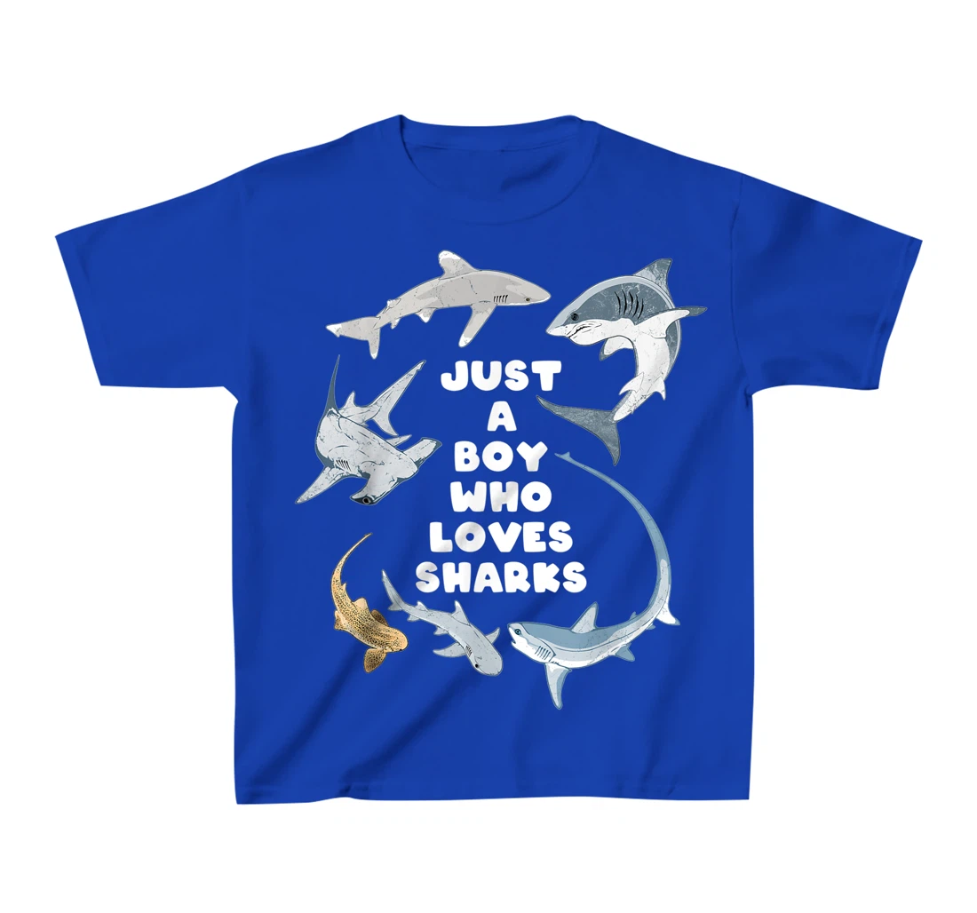 Just a boy who loves sharks T-Shirt, Kid T-Shirt and Women T-Shirt