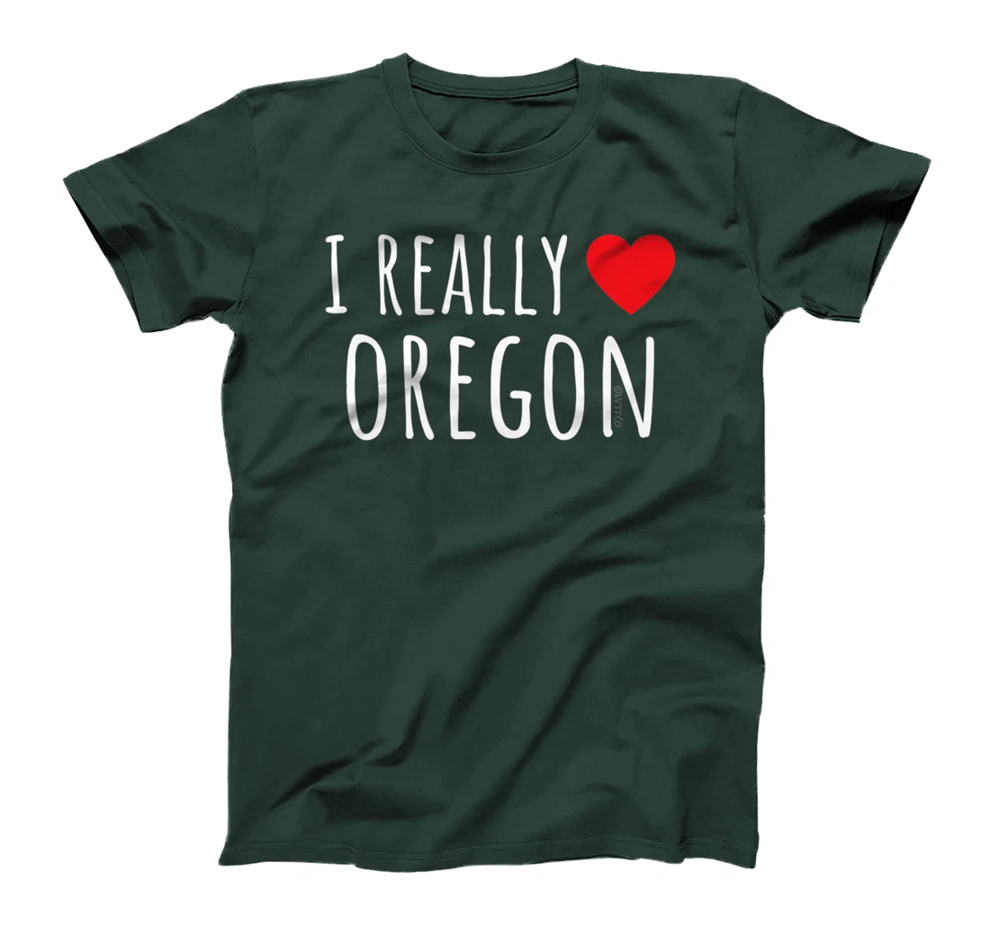 I REALLY LOVE (HEART) OREGON Funny US State T-Shirt, Kid T-Shirt and Women T-Shirt