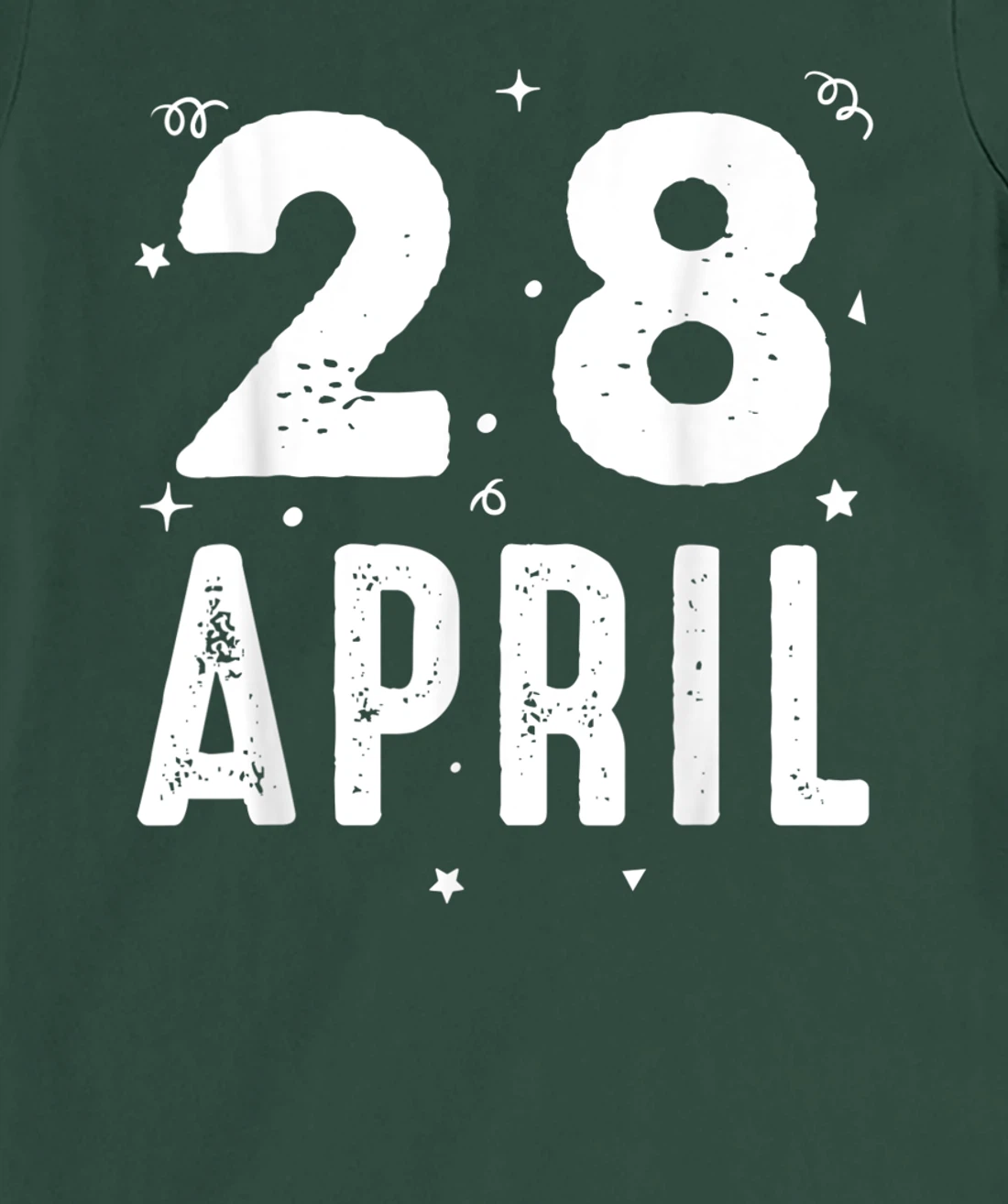 28 April Anniversary Party Special Occasions for Today T-Shirt, Kid T-Shirt and Women T-Shirt