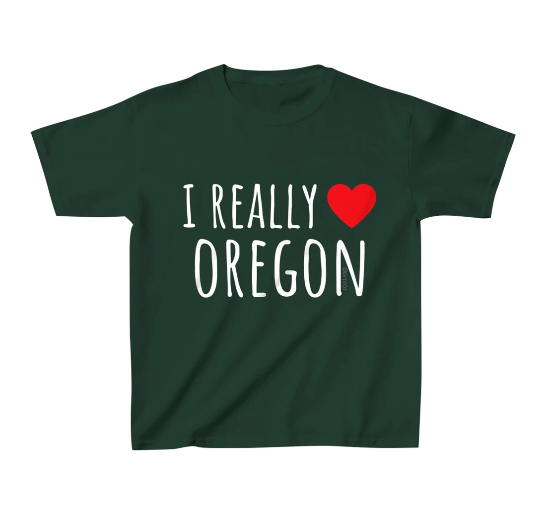 I REALLY LOVE (HEART) OREGON Funny US State T-Shirt, Kid T-Shirt and Women T-Shirt