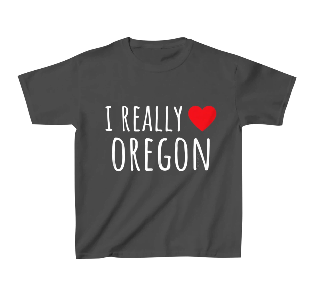 I REALLY LOVE (HEART) OREGON Funny US State T-Shirt, Kid T-Shirt and Women T-Shirt