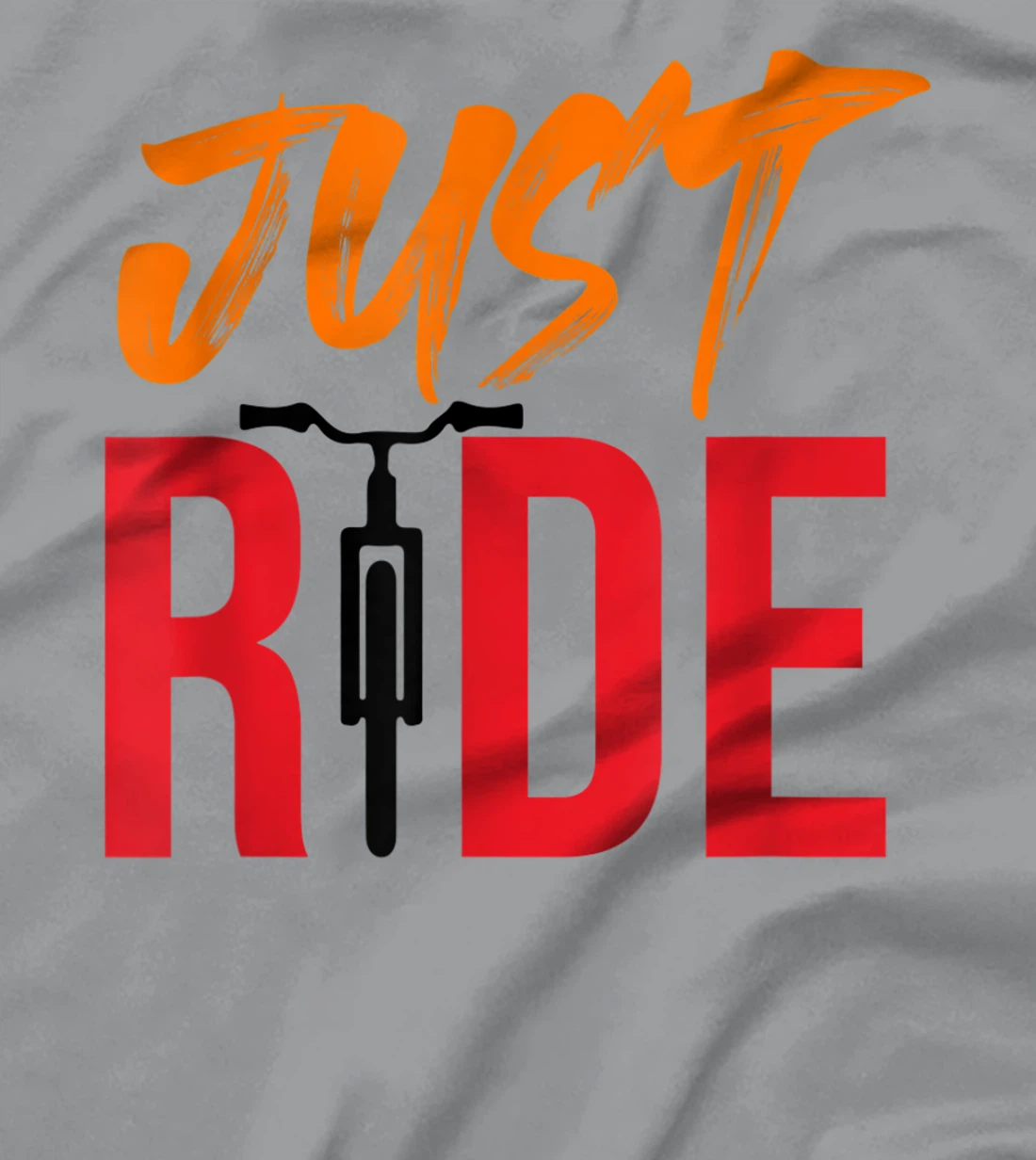 Funky Bike Shirts - Just Ride Shirt - MTB / Road Bike Shirt T-Shirt, Kid T-Shirt and Women T-Shirt
