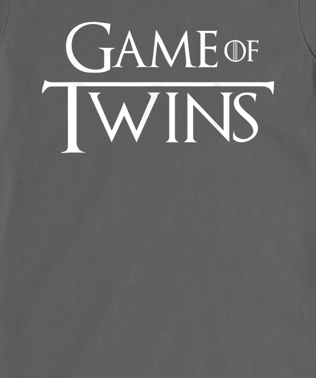 Twin - Game of Twins T-Shirt, Kid T-Shirt and Women T-Shirt