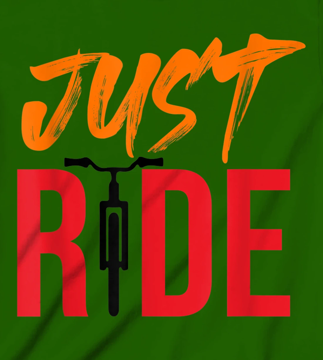 Funky Bike Shirts - Just Ride Shirt - MTB / Road Bike Shirt T-Shirt, Kid T-Shirt and Women T-Shirt