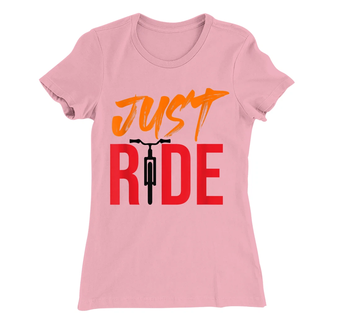 Funky Bike Shirts - Just Ride Shirt - MTB / Road Bike Shirt T-Shirt, Kid T-Shirt and Women T-Shirt