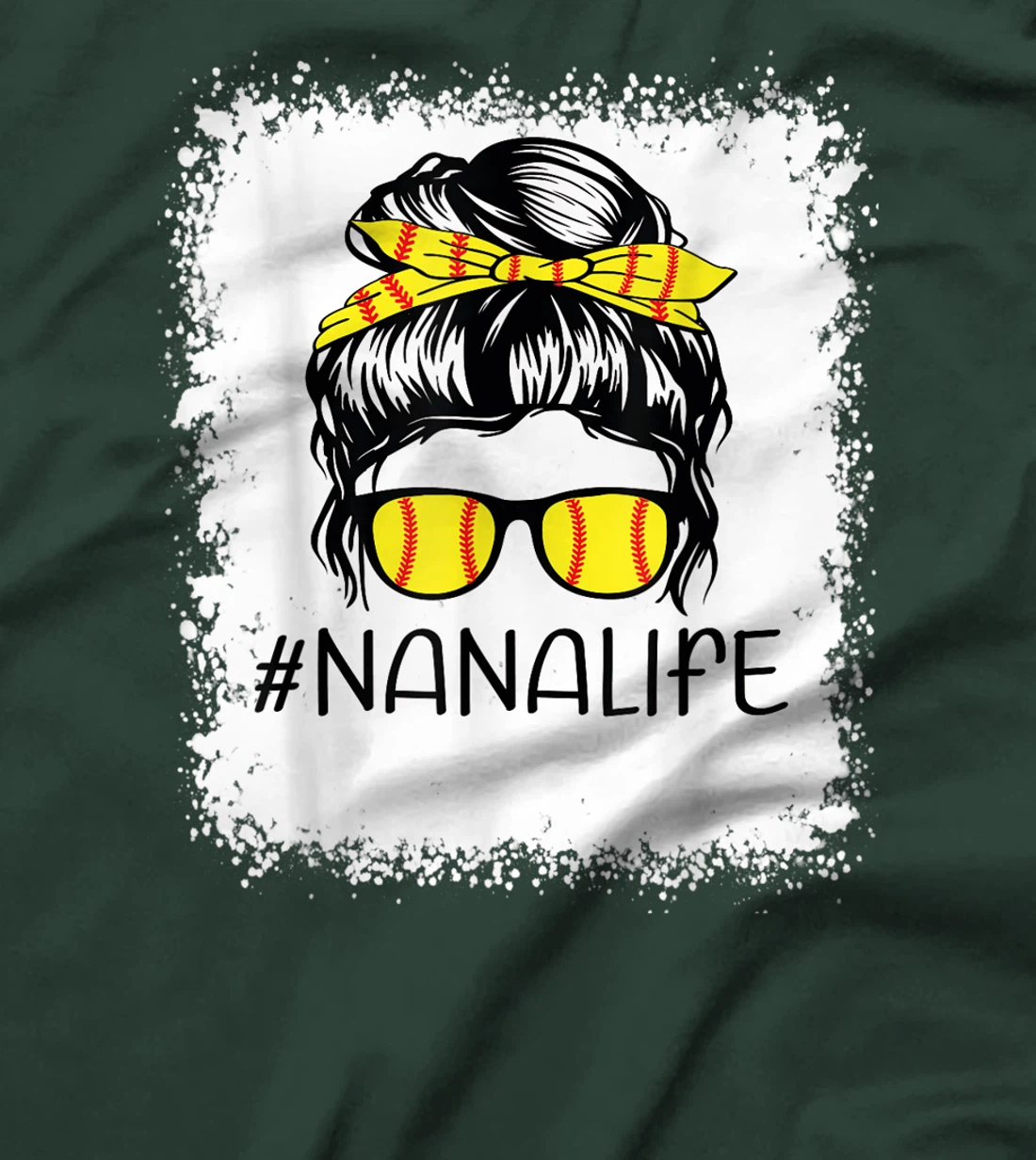Bleached Softball Nana Life Softball Nana Messy Bun Game Day T-Shirt, Kid T-Shirt and Women T-Shirt